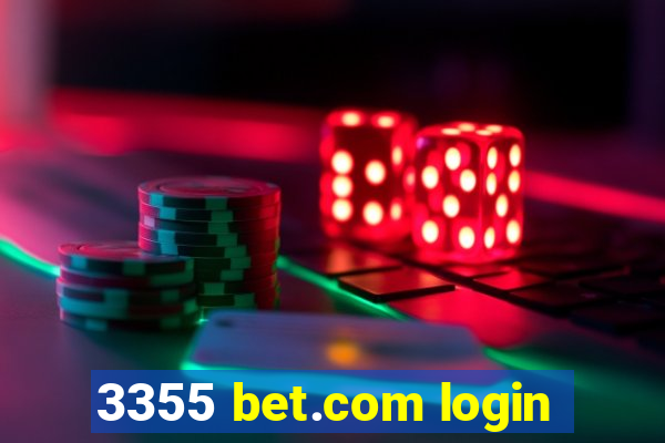 3355 bet.com login